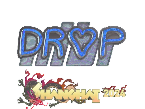 Sticker | drop (Holo) | Shanghai 2024