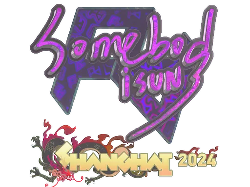 Sticker | somebody (Holo) | Shanghai 2024