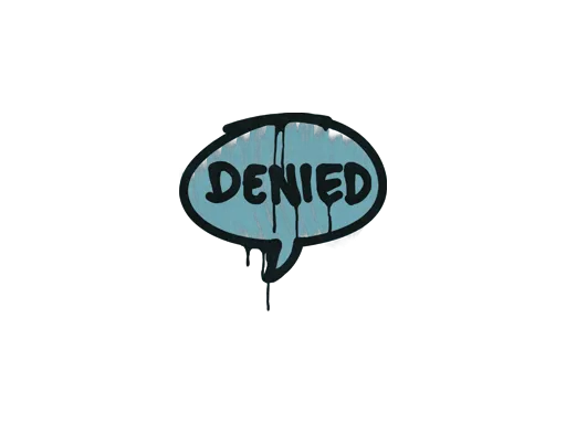 Sealed Graffiti | Denied